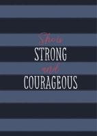 She Is Strong and Courageous: A 90-Day Devotional 1424557518 Book Cover