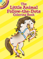 The Little Animal Follow-the-Dots Coloring Book 0486266664 Book Cover