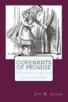 Covenants of Promise: The Purpose of the Mediator 1482323087 Book Cover