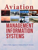 Aviation Management Information Systems 0989603903 Book Cover