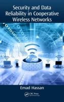 Security and Data Reliability in Cooperative Wireless Networks 0367571846 Book Cover