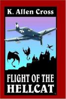 Flight of the Hellcat 0971047324 Book Cover