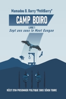 Sept ans sous le Mont Gangan: Récit d'un prisonnier politique sous Sékou Touré (CAMP BOIRO) B0B4KFSP51 Book Cover