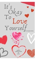 It's Okay to Love Yourself 103471841X Book Cover