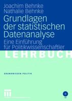 Grundlagen Der Statistischen Datenanalyse: Eine Einführung Für Politikwissenschaftler 3531145762 Book Cover