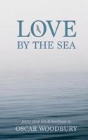 Love By The Sea 1982030259 Book Cover