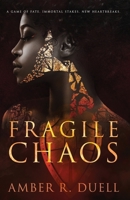 Fragile Chaos 1946024007 Book Cover