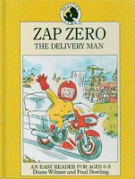Zap Zero-The Delivery Man (Quality Time) 0831744588 Book Cover