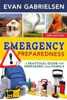 Emergency Preparedness: A Practical Guide for Preparing Your Family 0882909851 Book Cover