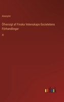 Öfversigt af Finska Vetenskaps-Societetens Förhandlingar: XI 3368202863 Book Cover
