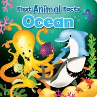 My First Animal Facts Ocean (Board Book) 1989219780 Book Cover