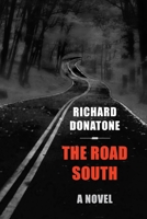 The Road South 1953728324 Book Cover