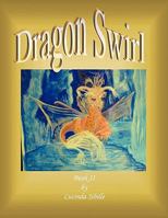 Dragon Swirl: Book II 1449010571 Book Cover