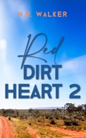 Red Dirt Heart 2 1925886379 Book Cover