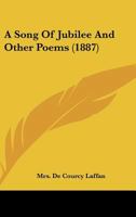 A Song Of Jubilee And Other Poems (1887) 1523444444 Book Cover