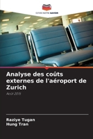 Analyse des coûts externes de l'aéroport de Zurich 6630276809 Book Cover