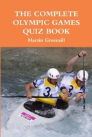 The Complete Olympic Games Quiz Book 1291060154 Book Cover