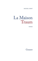 La maison Traum 2246433517 Book Cover