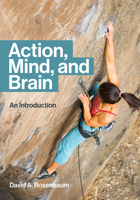 Action, Mind, and Brain: An Introduction 0262543397 Book Cover