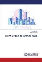 From Urban to Architecture 3848423472 Book Cover