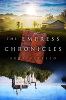 The Empress Chronicles 1626814139 Book Cover