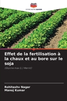 Effet de la fertilisation à la chaux et au bore sur le soja (French Edition) 6209422373 Book Cover