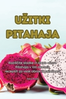 Uzitki Pitahaja (Slovene Edition) 1835785778 Book Cover