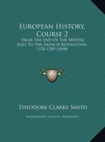 European History, Course 2: From The End Of The Middle Ages To The French Revolution, 1378-1789 1120618134 Book Cover