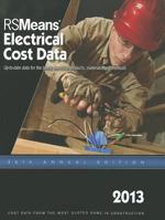 2013 Rsmeans Electrical Cost Data: Means Electrical Cost Data 1936335581 Book Cover