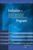 Evaluation of Health Promotion, Health Education, and Disease Prevention Programs 0072530340 Book Cover