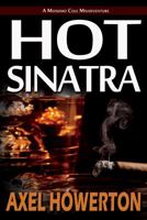 Hot Sinatra (Italiano) 1622535014 Book Cover