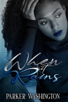 When It Rains 0578808501 Book Cover