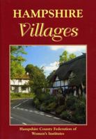 Hampshire Villages 1853067539 Book Cover