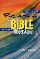 Reading the Bible With Understanding 0570015553 Book Cover
