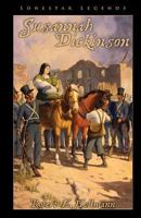 Susannah Dickinson 1492286214 Book Cover