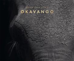 Never Lock Down Okavango 3205214935 Book Cover