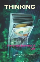 THINKING: The Great Business of Life B0DZT2CNG7 Book Cover