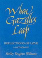 When Gazelles Leap 1861069162 Book Cover