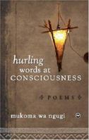 Hurling Words at Consciousness 1592214630 Book Cover