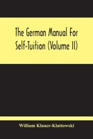 The German manual for self-tuition Volume 2 9354212417 Book Cover