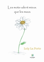 Les mots valent mieux que les maux B08MRW6SQ3 Book Cover