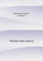 Flüstern des Lebens (German Edition) 3384670272 Book Cover