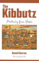 The Kibbutz: Awakening from Utopia 0847695263 Book Cover