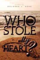 Who Stole My Heart? 143434021X Book Cover