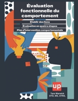 Évaluation fonctionnelle du comportement (French Edition) B0FDQ7PGBY Book Cover