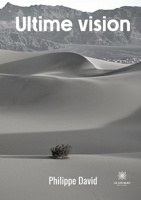 Ultime vision B0B9FBN2XH Book Cover