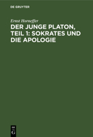 Sokrates Und Die Apologie: Aus: Der Junge Platon, Teil 1 3111180735 Book Cover