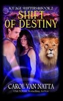 Shift of Destiny 1946165107 Book Cover