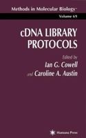 cDNA Library Protocols 089603383X Book Cover