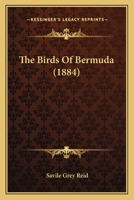 The Birds Of Bermuda 1120871638 Book Cover